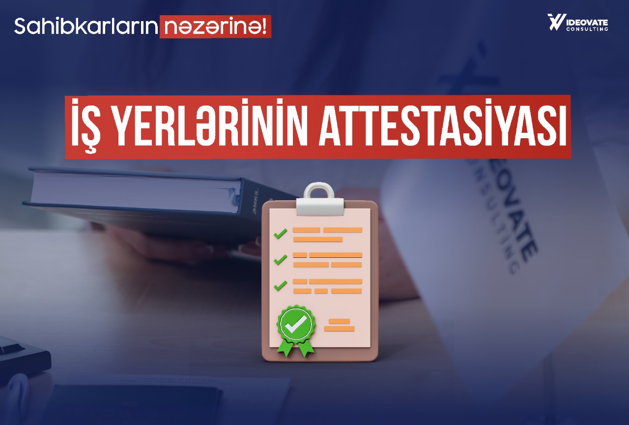 İş yerlərinin attestasiyası